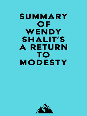 cover image of Summary of Wendy Shalit's a Return to Modesty